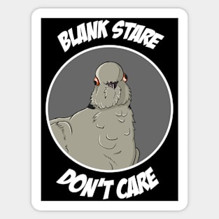 Blank Stare Don't Care in Grayscale Sticker